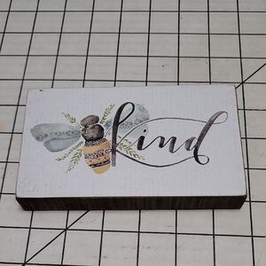 Bee Kind Decorative Sign‎ Block, Primitives by Kathy NWT